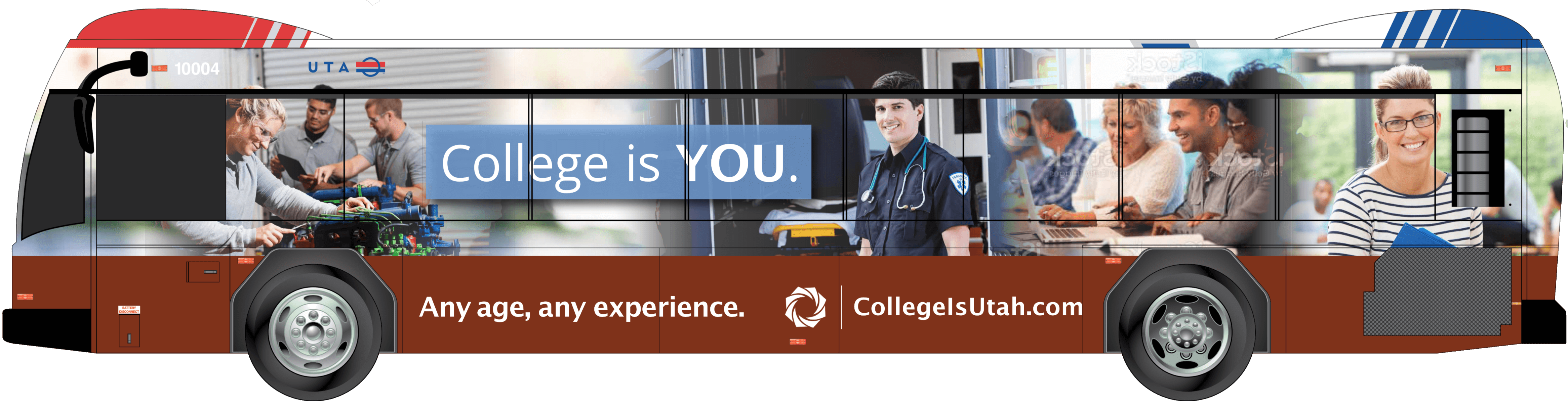Bus advertisement of College Is Utah mock up on a UTA Bus