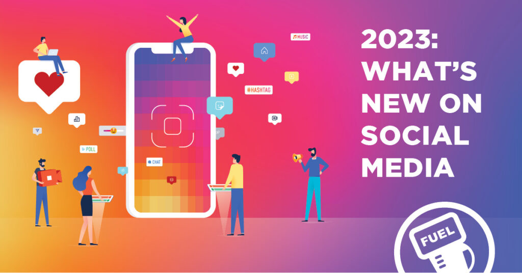 What's new on Social Media in 2023